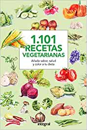 Libros recetas vegetarianas - Libros recetas saludables - Libros Recomendados - Libros recetas de cocina